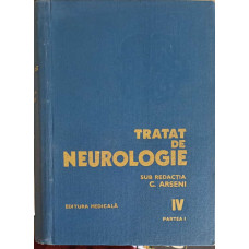 TRATAT DE NEUROLOGIE VOL.4 PARTEA I