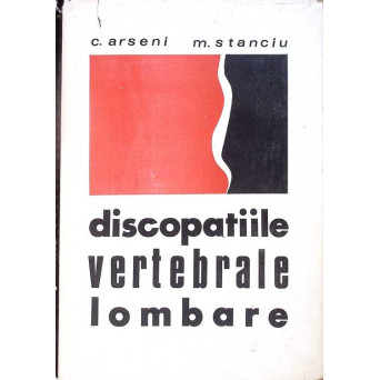 DISCOPATIILE VERTEBRALE LOMBARE