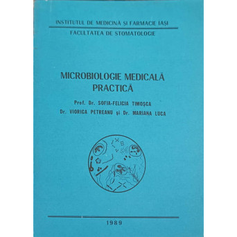 MICROBIOLOGIE MEDICALA PRACTICA