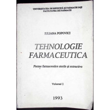TEHNOLOGIE FARMACEUTICA VOL.2 FORME FARMACEUTICE STERILE SI EXTRACTIVE