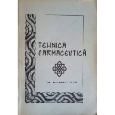 TEHNICA FARMACEUTICA VOL.1