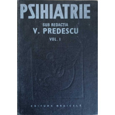PSIHIATRIE VOL.1