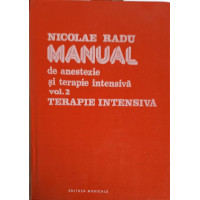 MANUAL DE ANESTEZIE SI TERAPIE INTENSIVA VOL.2 TERAPIE INTENSIVA MANUAL DE ANESTEZIE SI TERAPIE INTENSIVA VOL.2 TERAPIE INTENSIVA