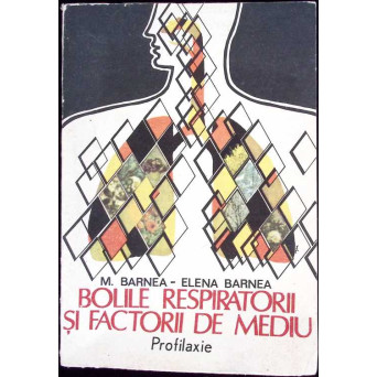 BOLILE RESPIRATORII SI FACTORII DE MEDIU PROFILAXIE