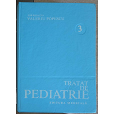 TRATAT DE PEDIATRIE VOL.3