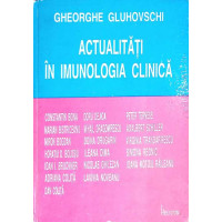 ACTUALITATI IN IMUNOLOGIA CLINICA ACTUALITATI IN IMUNOLOGIA CLINICA