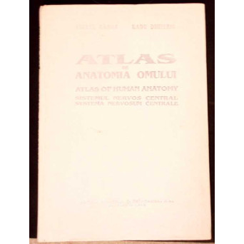 ATLAS DE ANATOMIA OMULUI. SISTEMUL NERVOS CENTRAL