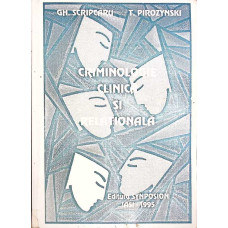 CRIMINOLOGIE CLINICA SI RELATIONALA