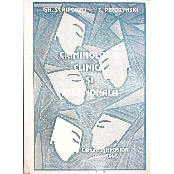 CRIMINOLOGIE CLINICA SI RELATIONALA