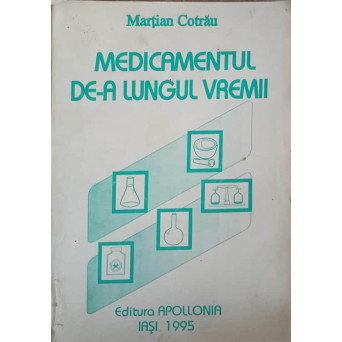 MEDICAMENTUL DE-A LUNGUL VREMII