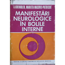 MANIFESTARI NEUROLOGICE IN BOLILE INTERNE