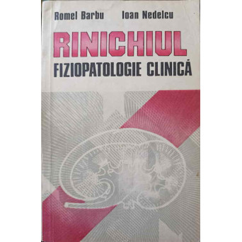 RINICHIUL FIZIOPATOLOGIE CLINICA