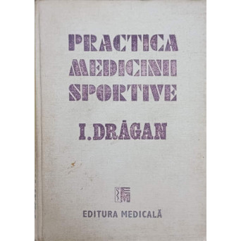 PRACTICA MEDICINII SPORTIVE