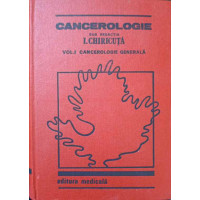 CANCEROLOGIE VOL.I CANCEROLOGIE GENERALA CANCEROLOGIE VOL.I CANCEROLOGIE GENERALA