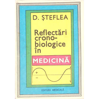 REFLECTARI CRONO-BIOLOGICE IN MEDICINA