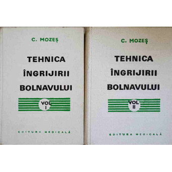 TEHNICA INGRIJIRII BOLNAVULUI VOL.1-2