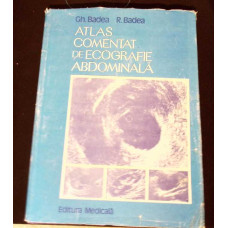 ATLAS COMENTAT DE ECOGRAFIE ABDOMINALA