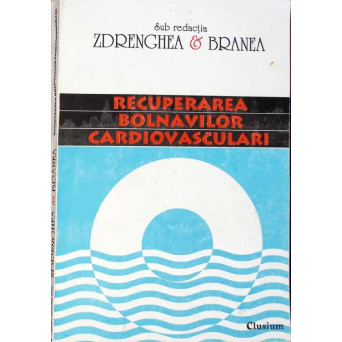 RECUPERAREA BOLNAVILOR CARDIOVASCULARI