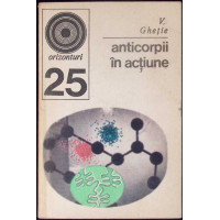 ANTICORPII IN ACTIUNE