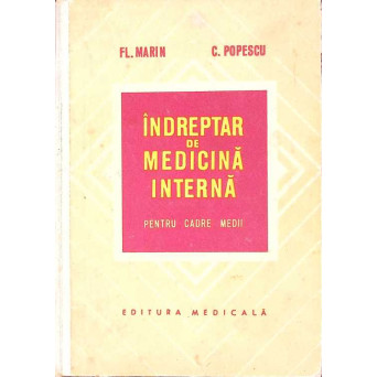 INDREPTAR DE MEDICINA INTERNA PENTRU CADRE MEDII