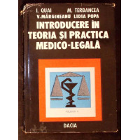 INTRODUCERE IN TEORIA SI PRACTICA MEDICO-LEGALA VOL. 2