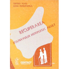 RECUPERAREA BOLNAVULUI HEMIPLEGIC ADULT