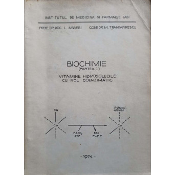 BIOCHIMIE PARTEA I VITAMINE HIDROSOLUBILE CU ROL COENZIMATIC