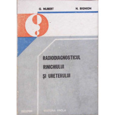 RADIODIAGNOSTICUL RINICHIULUI SI URETERULUI