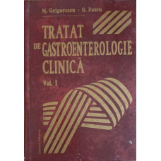 TRATAT DE GASTROENTEROLOGIE CLINICA VOL.1