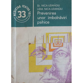 PREVENIREA UNOR IMBOLNAVIRI PSIHICE