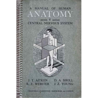 A MANUAL OF HUMAN ANATOMY. VOL.5 CENTRAL NERVOUS SYSTEM