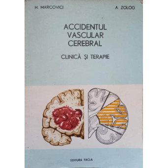 ACCIDENTUL VASCULAR CEREBRAL. CLINICA SI TERAPIE