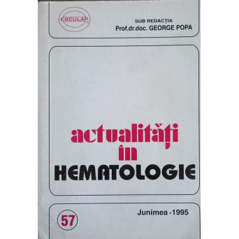 ACTUALITATI IN HEMATOLOGIE