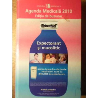 AGENDA MEDICALA 2010. EDITIA DE BUZUNAR