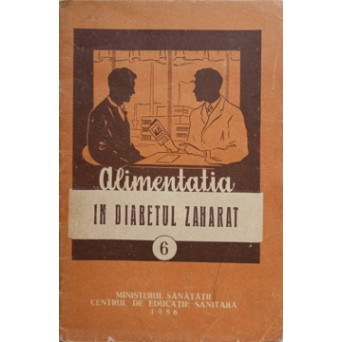 ALIMENTATIA IN DIABETUL ZAHARAT