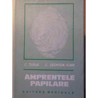 AMPRENTELE PAPILARE. PALMOSCOPIA SI PLANTOSCOPIA IN MEDICINA