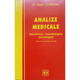 ANALIZE MEDICALE. BIOCHIMICE-HEMATOLOGICE IMUNOLOGICE