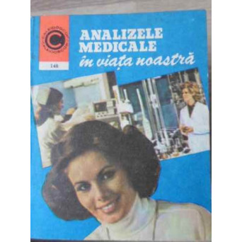 ANALIZELE MEDICALE IN VIATA NOASTRA