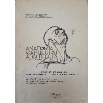 ANATOMIA CAPULUI SI A GATULUI VOL.1