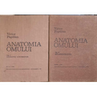 ANATOMIA OMULUI VOL.1-2 APARATUL LOCOMOTOR. SPLANHNOLOGIA ANATOMIA OMULUI VOL.1-2 APARATUL LOCOMOTOR. SPLANHNOLOGIA