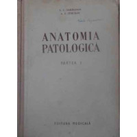 ANATOMIA PATOLOGICA PARTEA 1: PROCESELE PATOLOGICE GENERALE ANATOMIA PATOLOGICA PARTEA 1: PROCESELE PATOLOGICE GENERALE
