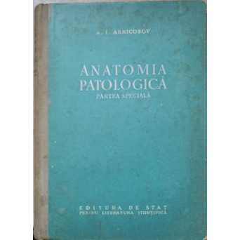 ANATOMIA PATOLOGICA PARTEA SPECIALA