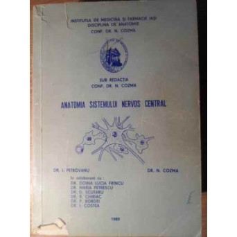 ANATOMIA SISTEMULUI NERVOS CENTRAL