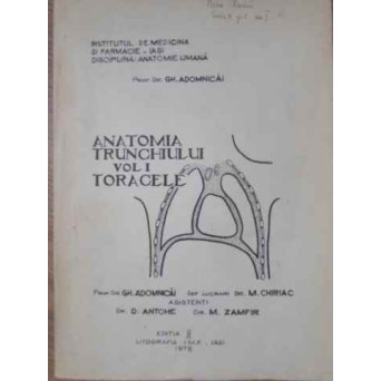 ANATOMIA TRUNCHIULUI VOL.1 TORACELE