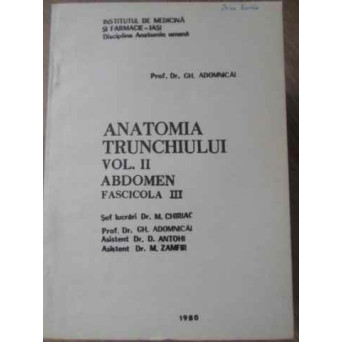 ANATOMIA TRUNCHIULUI VOL.2 ABDOMEN FASCICOLA III