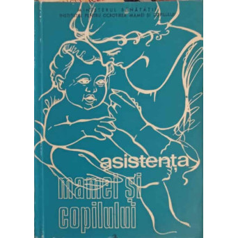 ASISTENTA MAMEI SI COPILULUI