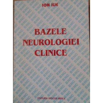 BAZELE NEUROLOGIEI CLINICE