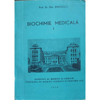 BIOCHIMIE MEDICALA VOL.1 BIOCHIMIE MEDICALA VOL.1