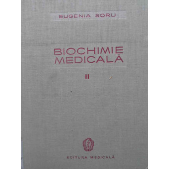 BIOCHIMIE MEDICALA VOL.2