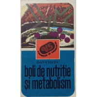 BOLI DE NUTRITIE SI METABOLISM
